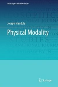 Blue book cover titled "Physical Modality" by Joseph Mendola, with Springer logo at the bottom.